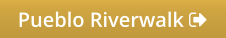 Pueblo Riverwalk 